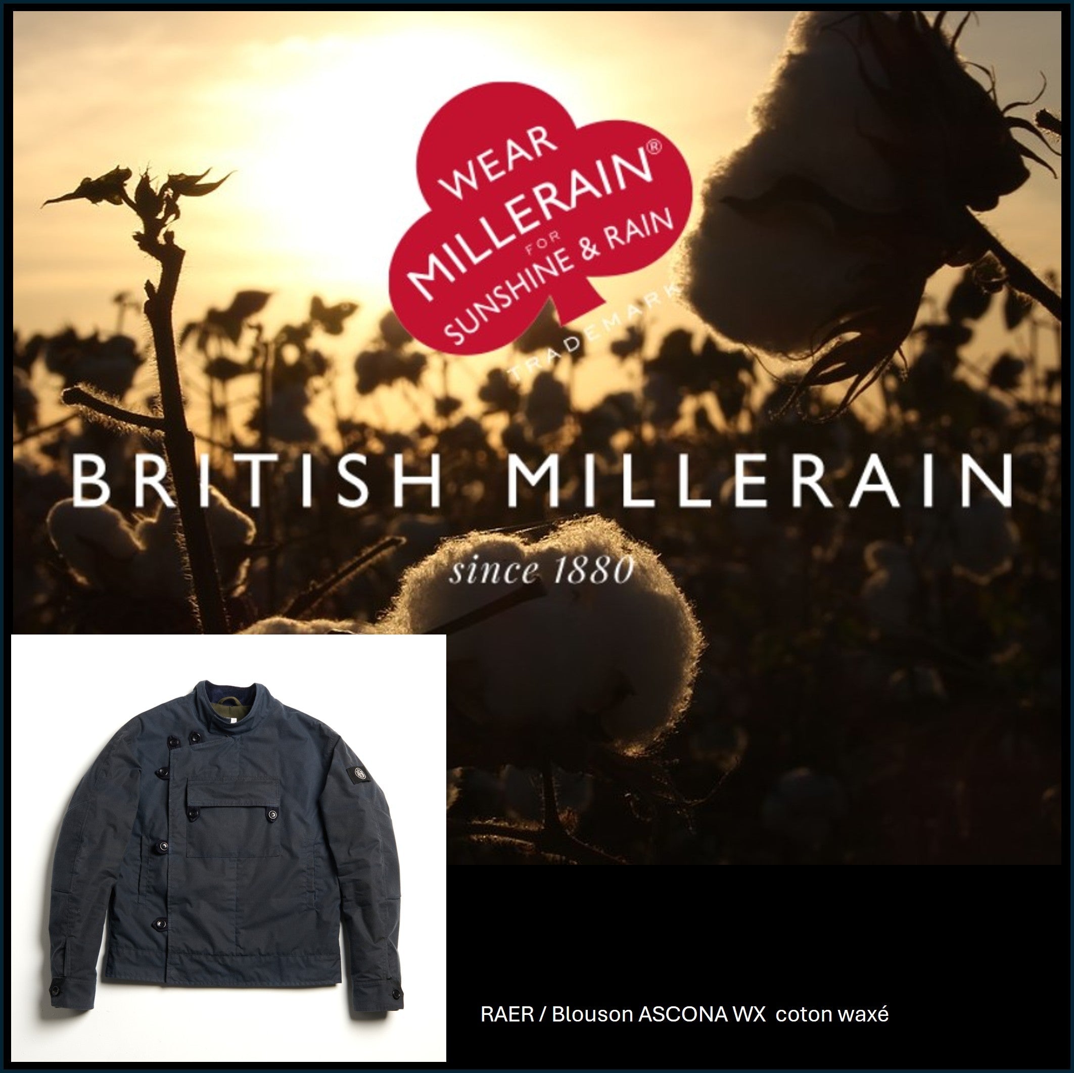 PARLONS MATIERES ! BRITISH MILLERAIN / ASCONA WX : les tissus waxés vous protègent !